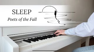 SLEEP - Poets of the Fall | PIANO COVER by Yevheniia Soroka | SHEET MUSIC