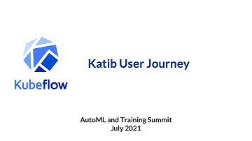 Katib User Journey - Johnu George
