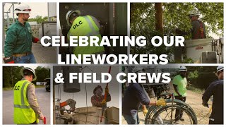 What does it mean to be a lineworker? - National Lineworker Appreciation Day 2022