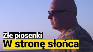 ZŁE PIOSENKI: Popek/DJ Omen/Motion - „W stronę słońca”