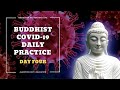 Day 4:  Buddhism During the COVID-19 Pandemic