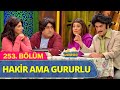 Hakir Ama Gururlu - Güldür Güldür Show 253.Bölüm