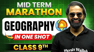 ICSE CLASS 9 GEOGRAPHY in One Shot 🔥| Term 1 | Force Marathon Series | ICSE Wallah