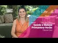 Programa Sempre Bem - Saúde e Beleza Primavera-Verão - 15/09/2019