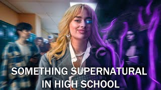 SOMETHING SUPERNATURAL IN HIGH SCHOOL // Pilot episode