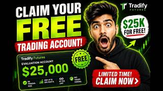 Free tradify 25k Account Claim Proof 😱 (100% FREE PROCESS )