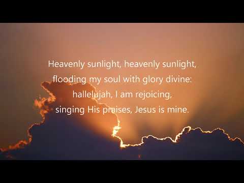 Heavenly Sunlight   Hymn  Lyrics