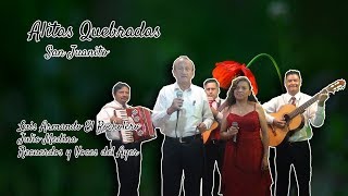 Video thumbnail of "ALITAS QUEBRADAS - SAN JUANITO"