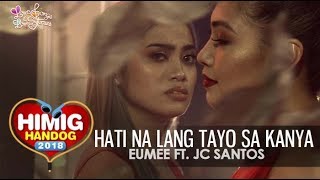 Hati Na Lang Tayo Sa Kanya - Eumee ft. JC Santos | Himig Handog 2018 (Official Music Video) chords