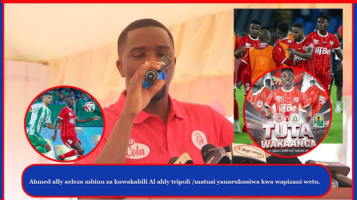 Ahmed ally aeleza mbinu za kuwakabili Al ahly tripoli /matusi yanaruhusiwa kwa wapizani wetu.