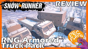 RNG TX Armoured Truck Pack - Quick Truck Review! - Snowrunner