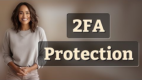 Why Is Two-Factor Authentication Crucial for Online Privacy?