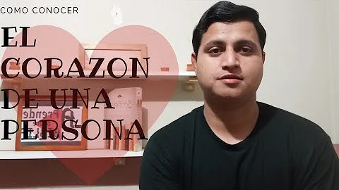 ¿Cómo saber si alguien tiene buen corazón?