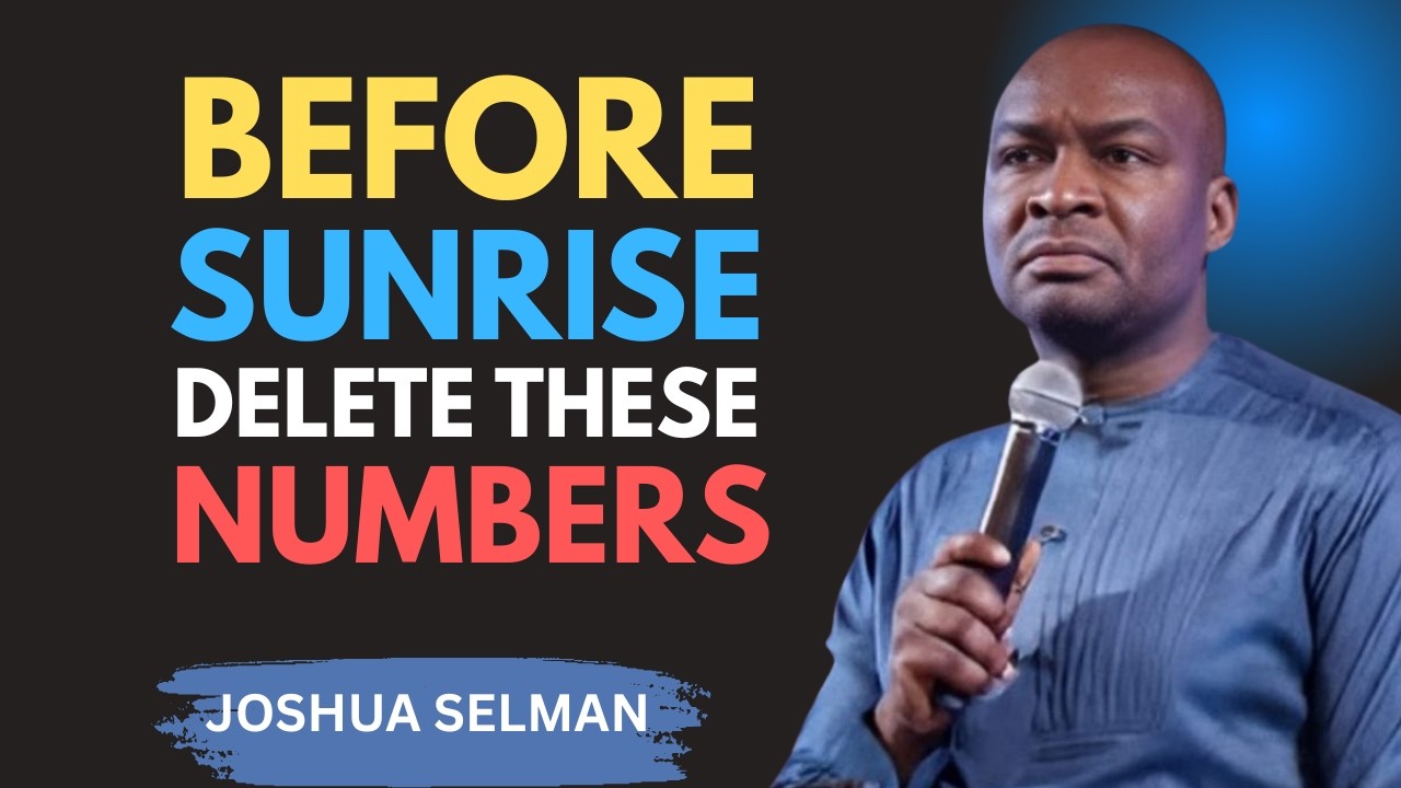 March 8 Warning — Delete These 5 Numbers From Your Phone Before Sunrise | Apostle Joshua Selman