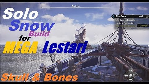 Skull & Bones: Solo Snow Build for Mega Lestari