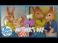 @OfficialPeterRabbit - 🐰❤️ We Love Mother