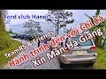 Ford club Hanoi - Team RS &amp; Friends - Hành Trình Đến Với Chí Cà Huyện Xín Mần