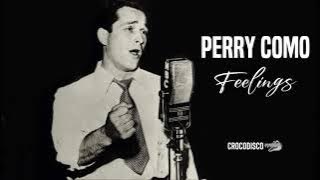 Perry Como - Feelings