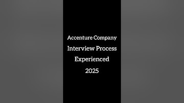 Accenture Interview Process for Experienced 2025#interview #interviews #accenture