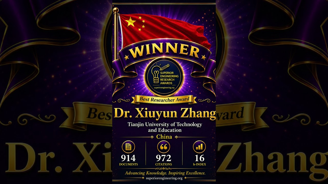 Dr. Xiuyun Zhang | Tianjin University of Technology and Education | China | Best Researcher Award