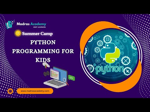Learn Python This Summer: Fun Coding Course for Kids at Madras Academy!