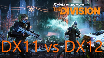 THE DIVISION - DX11 VS DX12 / GTX1080 TESTING ULTRA+ SETTINGS