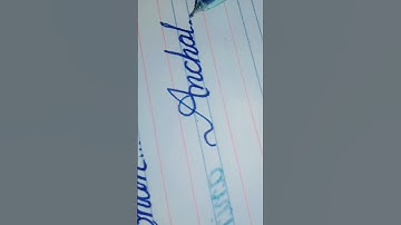 how to write anchal name in cursive writing #calligraphy #ytshorts #shortvideo