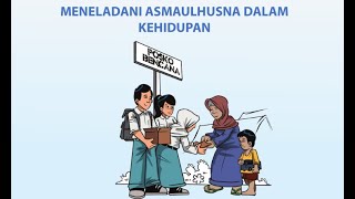 Iman Kepada Asmaul Husna (Materi Kelas X SMA)