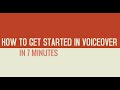 How to get started in voiceover in 5 steps