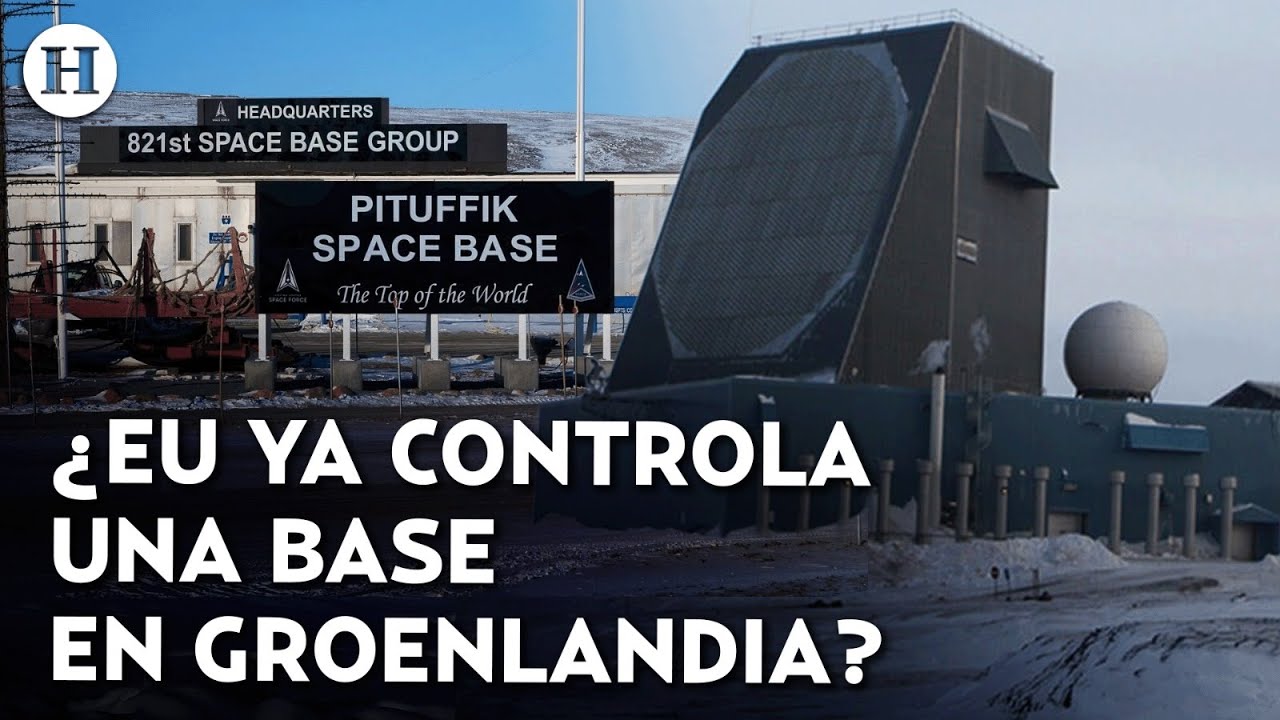 ¿Qué es Pituffik? La base militar que mantiene a EU vigilante en Groenlandia desde la Guerra Fría