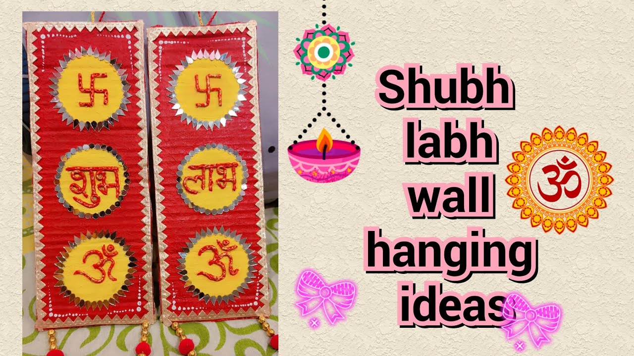 Shubh Labh wall hanging craft ideas !! Diwali Home Decor ideas
