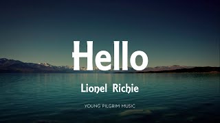 Lionel Richie - Hello (Lyrics) Resimi