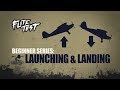 Flite Test: RC Planes for Beginners: Launching & Landing - Beginner Series - Ep. 4