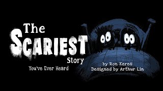 The Scariest Story You've Ever Heard –  Fun and scary read aloud kids book by Ron Keres