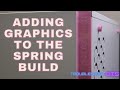 Adding graphics to the spring build
