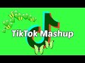 TikTok Mashup 2021 (not clean)