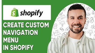 How To Create Custom Navigation Menu On Shopify | Shopify Navigation Tutorial