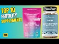 Top 10 Fertility Supplements for Men and Women