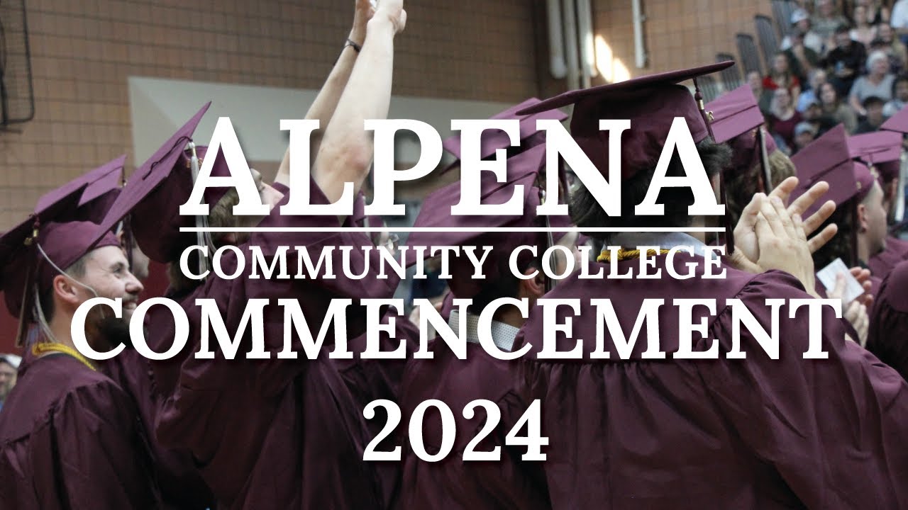 Alpena Community College Commencement 2024 YouTube