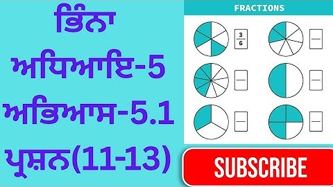 📘 Class 6 Maths Chapter 5 – Fractions | Questions 11 to 13 | PSEB Board Full Explanation