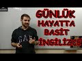 BU SİSTEM %100 ÇALIŞIYOR. İNGİLİZCE İLE GÜNLÜK YAŞAM. DERS - 9