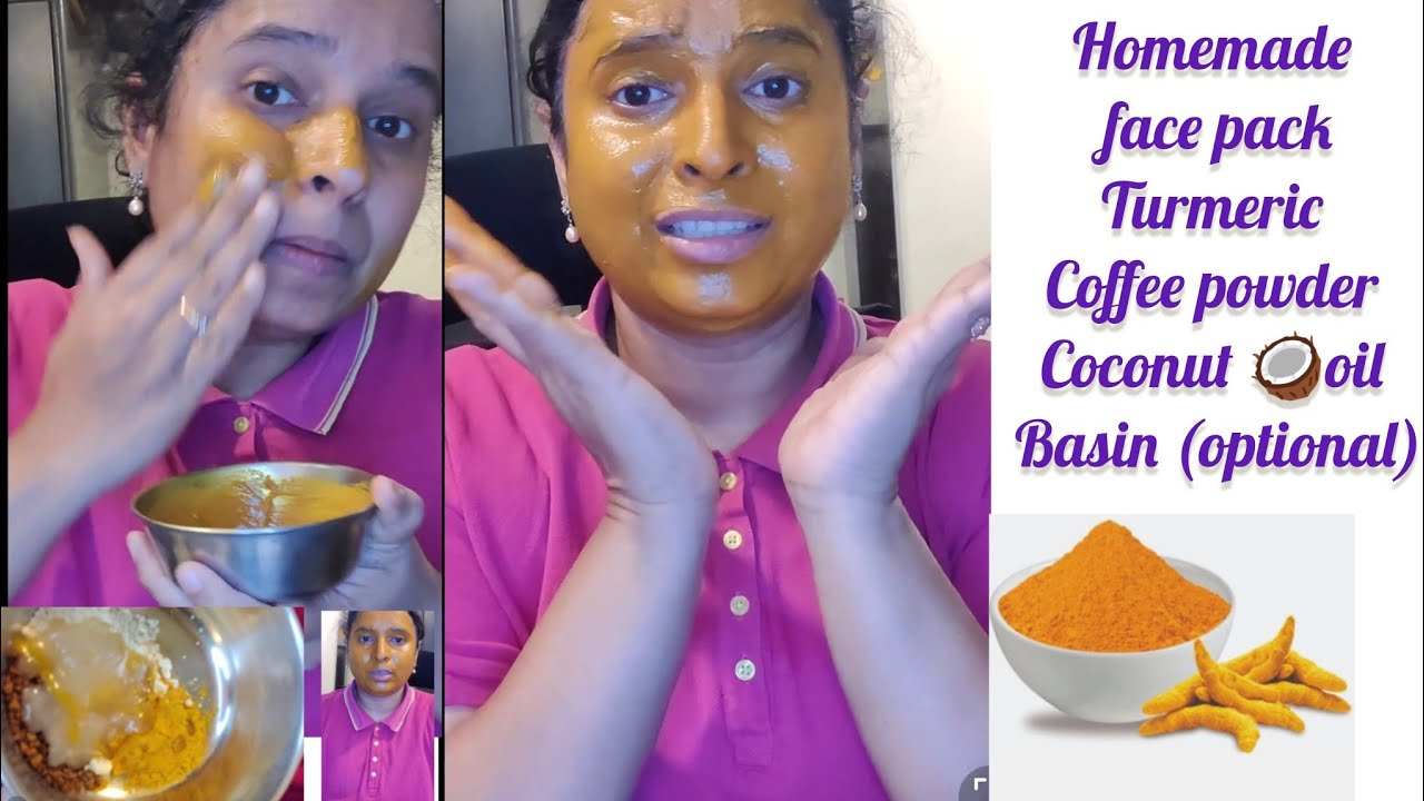 Homemade face pack that is natural.Turmeric Coconut oil Basin (optional)Coffee powder 