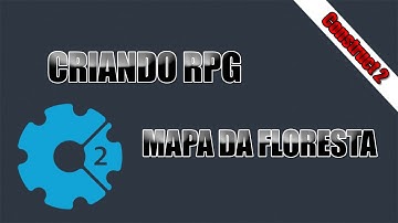 Construct 2: Criando RPG - Mapa da Floresta [7/10]