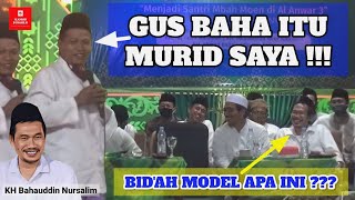 Berani Sekali Orang ini Gojlok Gus Baha Sebagai Muridnya ‼️⁉️