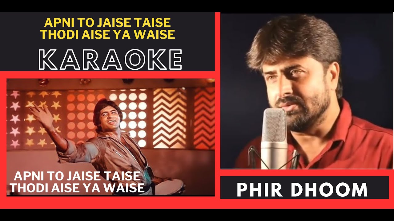 Apni To Jaise Taise [ Laawaris Movie ] Original Crystal Clear Karaoke With Scrolling Lyrics