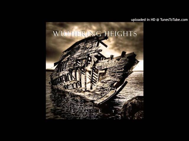 Wuthering Heights - Weather The Storm