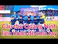 Than Quảng Ninh giải tán - Xuân Trường ăn hỏi - Tuấn Anh bình phục