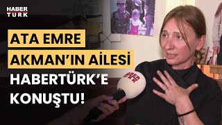 Öldürülen kurye Ata Emre Akman'ın ailesi Habertürk'e konuştu!