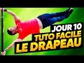 TUTORIEL DRAPEAU HUMAIN - RÉUSSIR À COUP SÛR ! (J10/14)