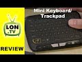 Didn't Make The Cut: Meerveil H18 Mini Wireless Keyboard and Trackpad (integrated) Review